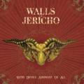 Walls Of Jericho - With Devils Amongst Us All 