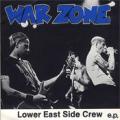 Warzone - Lower East Side Crew 7"