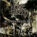 We Are The End - If I Should Die