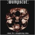 Wumpscut - Music for a Slaughtering Tribe