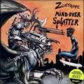 Zoetrope - Mind Over Splatter