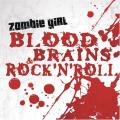 Zombie Girl - Blood, Brains and Rock 