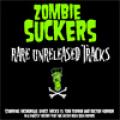Zombiesuckers - Rare Unreleased Tracks (Demo)