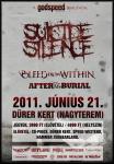 Suicide Silence, Bleed From Within, After The Burial - Drer-kert (2011.06.21.)