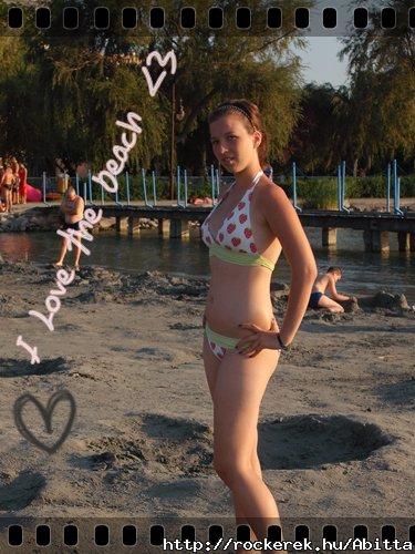 babafsz  I love the beach =) vagy a bitch? :D nem m1 ;)