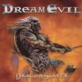 Dream Evil Dragonslayer