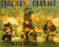 inhuman carnage