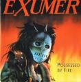 Exumer - Possessed by Fire
