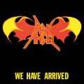 Dark Angel - We Have Arrived