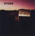 Kyuss - Welcome to Sky Valley