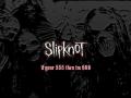 Slipknot - Heretic Anthem