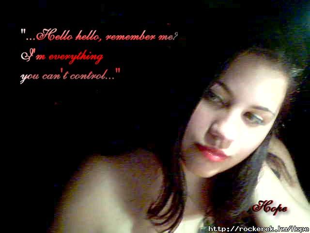 "...Remember me?..."
