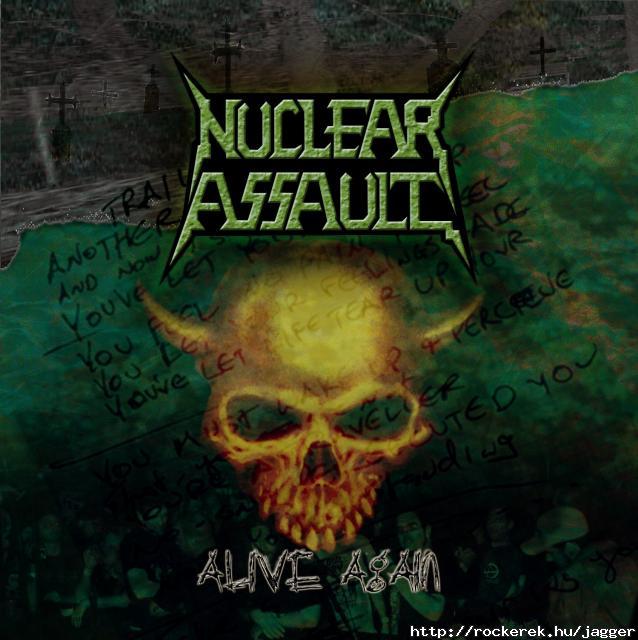 NUCLEAR ASSAULT - Alive Again