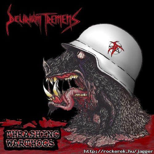 DELIRIUM_TREMENS_Thrashing500