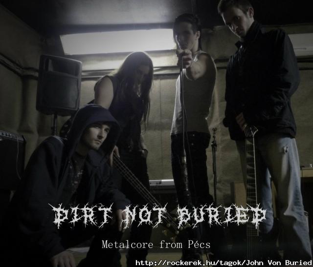 A banda (Dirt Not Buried)