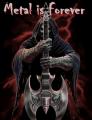 METAL IS FOREVER