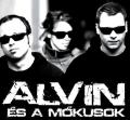 Alvin s a mkusok