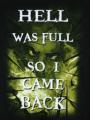 Hell is full