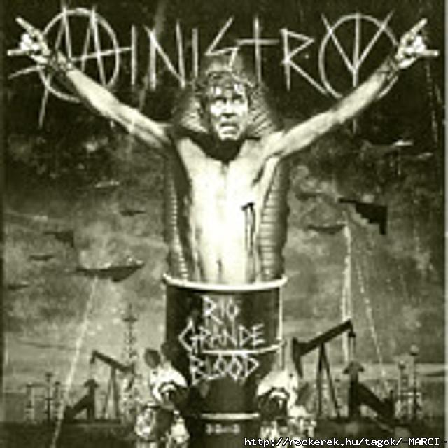Ministry - Rio grande blood