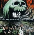 WASP - Headless Children