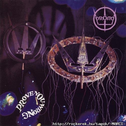 Prong - Prove you wrong
