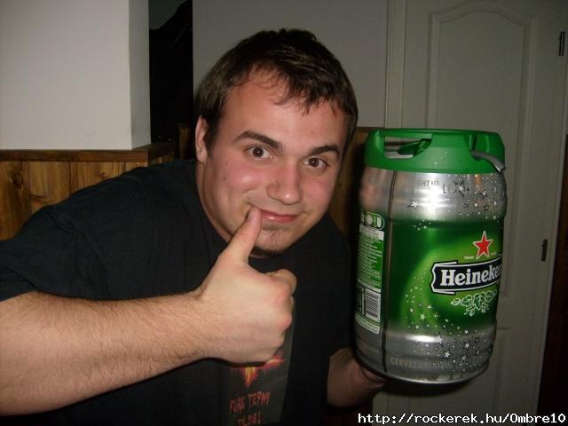 n vagyok a Heineken j reklmarca! XD