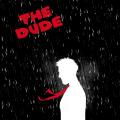 The Dude