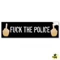Fuck you police!