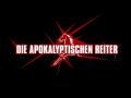 Die Apokalyptischen reiter
