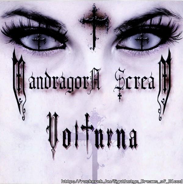 Mandragora Scream-Volturna