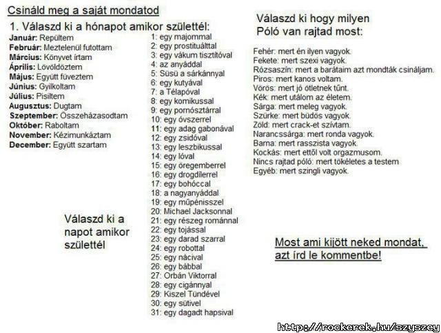ird be kommentbe, hogy mi jott ki:P xD
