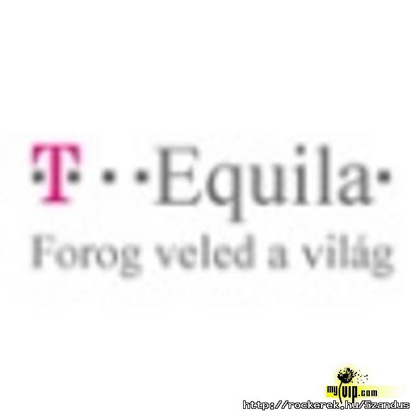 T...Equila