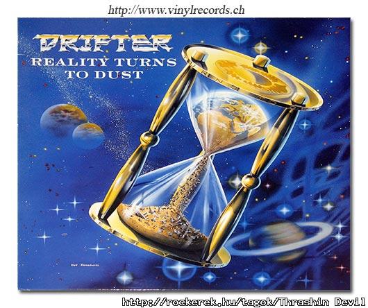 (Thrash svjci precizitssal): DRIFTER - Reality Turns To Dust