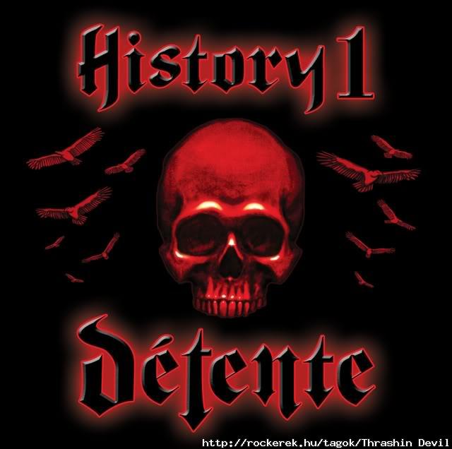 (Egy ksi vlogats 5 demrl s 1 Lp-rl): DTENTE - History 1