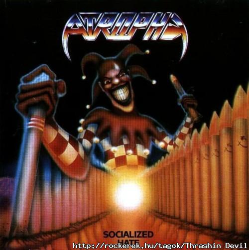 (Amerikban a gyllet is szocializldik): ATROPHY - Socialized Hate