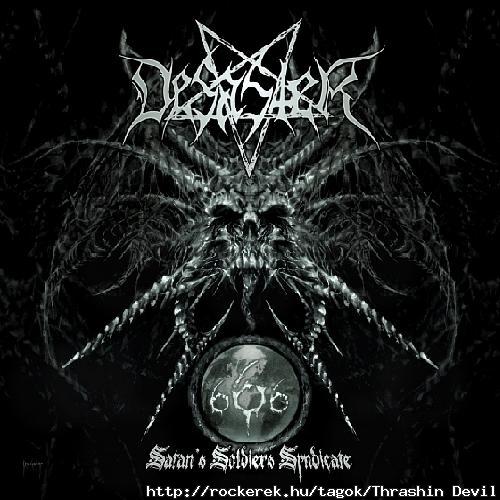 (Pokoli germn Thrash/Black hadsereg): DESASTER - Satan`s Soliders Syndicate