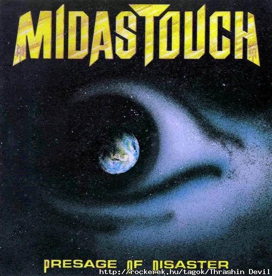 (Kultikus svd sorscsaps): MIDAS TOUCH - Presage Of Disaster