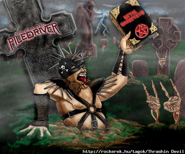 (Kanadai pankrtorok, a nhai PILEDRIVER kibvtett nven): THE EXALTED PILEDRIVER - Metal Manifesto