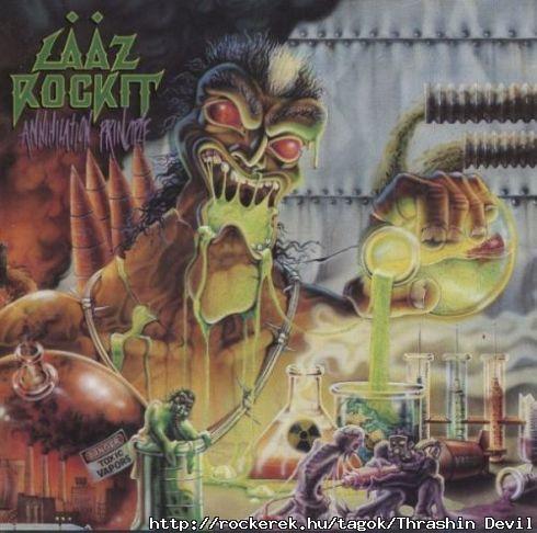 LAAZ ROCKIT - Annihilation Principle
