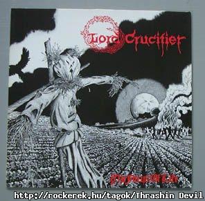 (Dig keresztrefesztk): LORD CRUCIFIER - The Focus Of Life