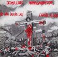 (Crossover/Thrasherek, akik utljra nevetnek): IMPULSE MANSLAUGHTER - He Who Laughs Last...