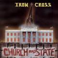 IRON CROSS - Church And State