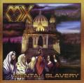 (Brazil Thrasher rabszolgk): MX - Mental Slavery