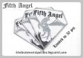 And they call the Fifth Angel !