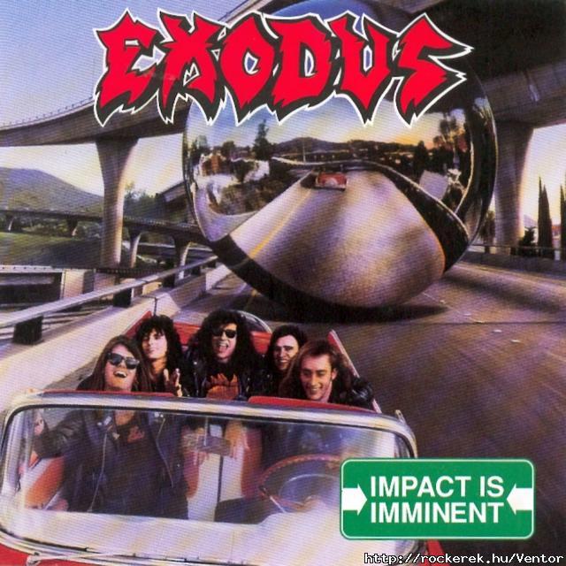 Exodus - Impact Is Imminent