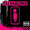 Tu+Madre+Ska+Punk