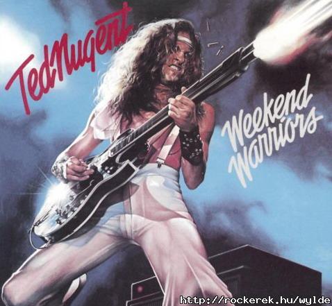 Ted Nugent: Az egyik mesterem.