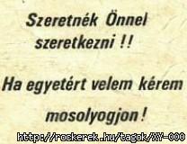 Csak egy mosolyt meg egy tel szmot krek :p
