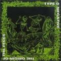 Type O Negative - The Origin Of The Feces