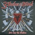 3 Inches of blood - Fire Up the Blades